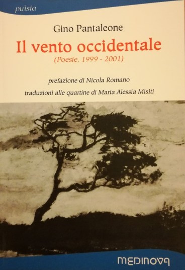 il vento occidentale, gino pantaleone