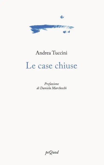 le case chiuse tuccini